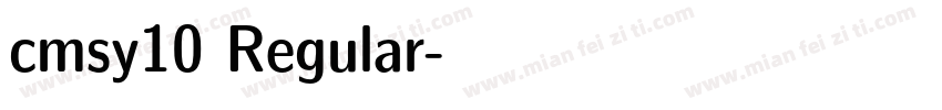 cmsy10 Regular字体转换
